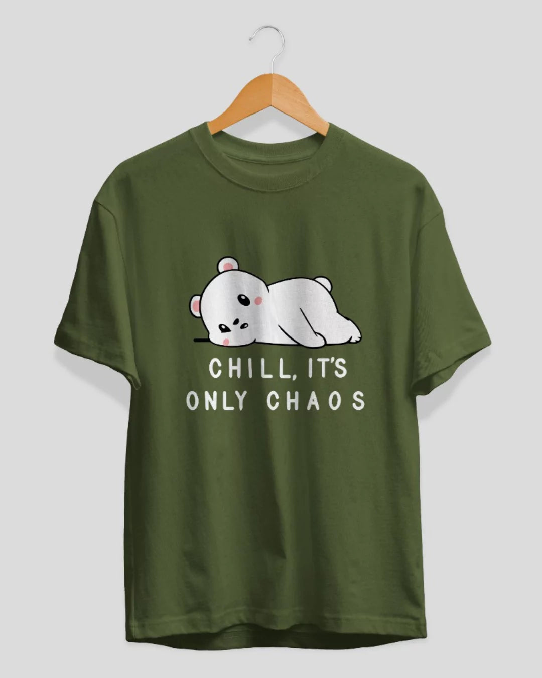 Chill Its Only Chaos T-Shirt