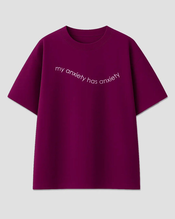 Mulberry My Anxiety Has Anxiety Oversized T-Shirt