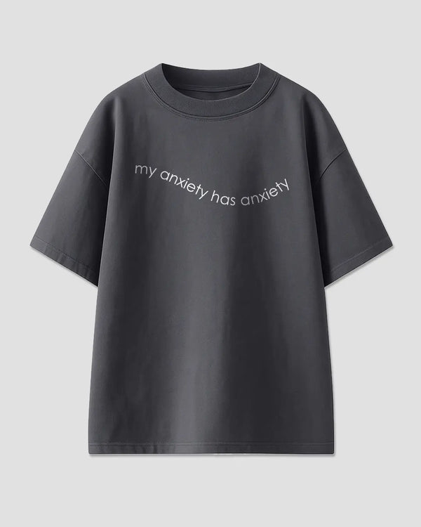DG My Anxiety Has Anxiety Oversized T-Shirt