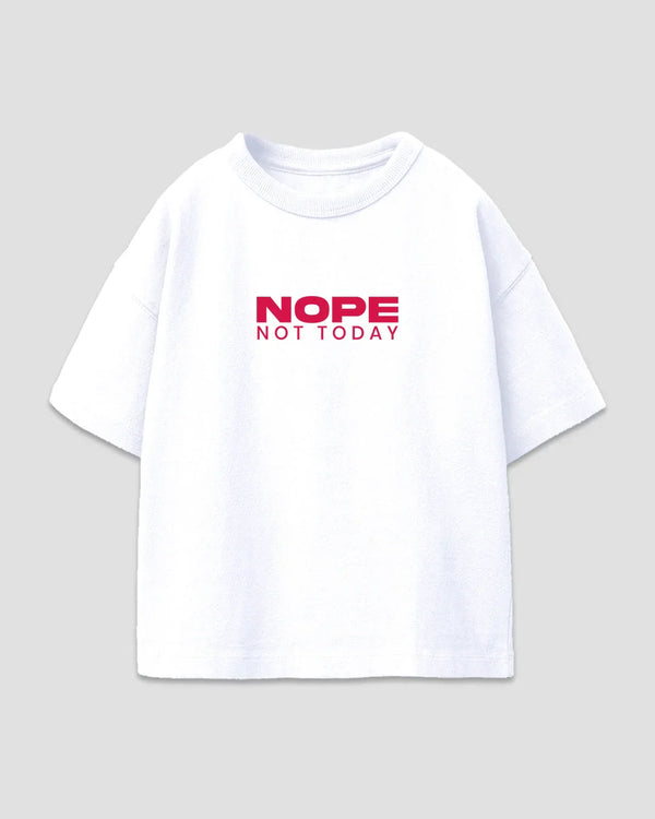 Nope Not Today Boxy Oversize T-Shirt for Women Online In India | Dky