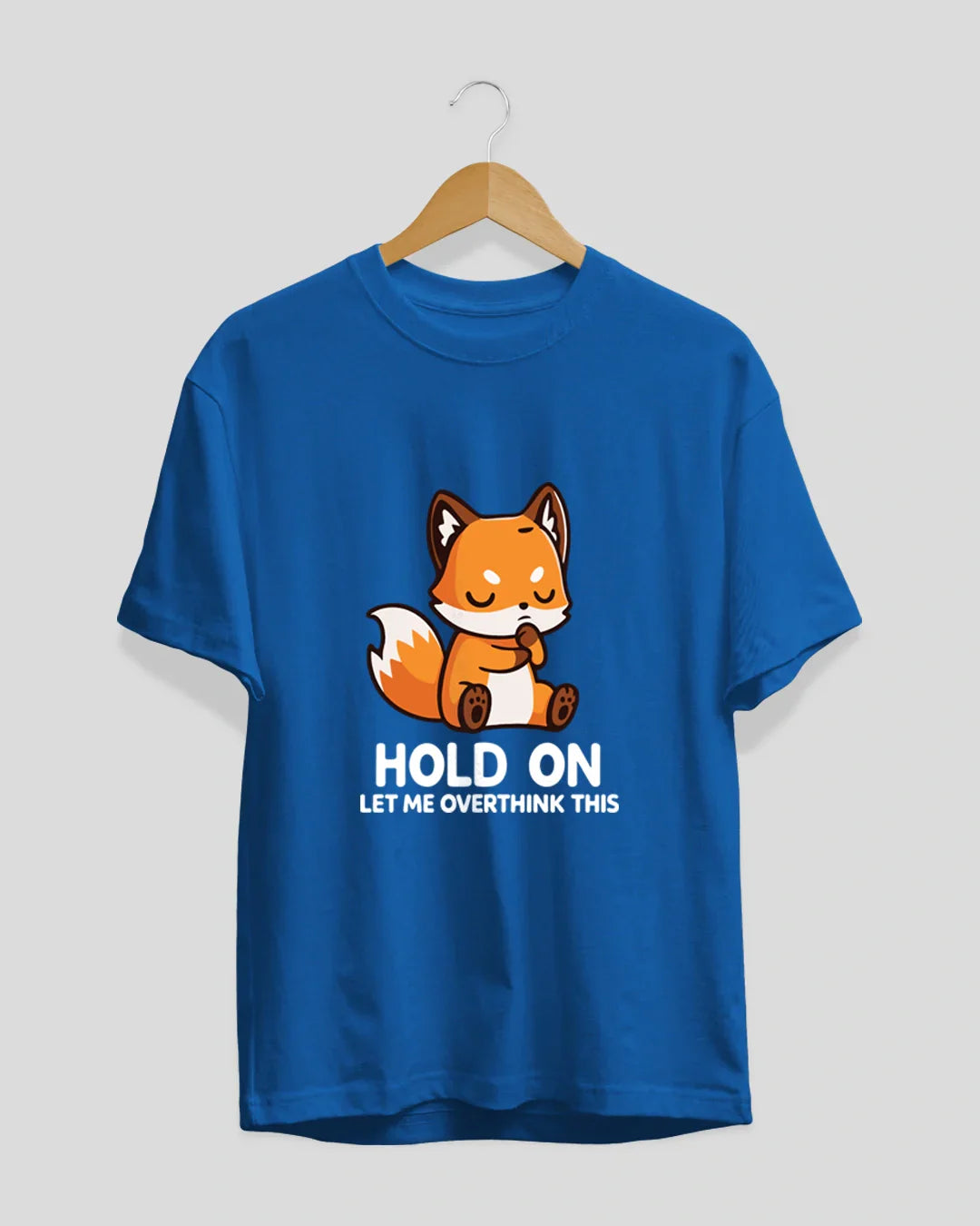 RB Wise Fox T-Shirt – blue DKY regular tee with a cute orange fox graphic and the slogan HOLD ON LET ME OVERTHINK THIS