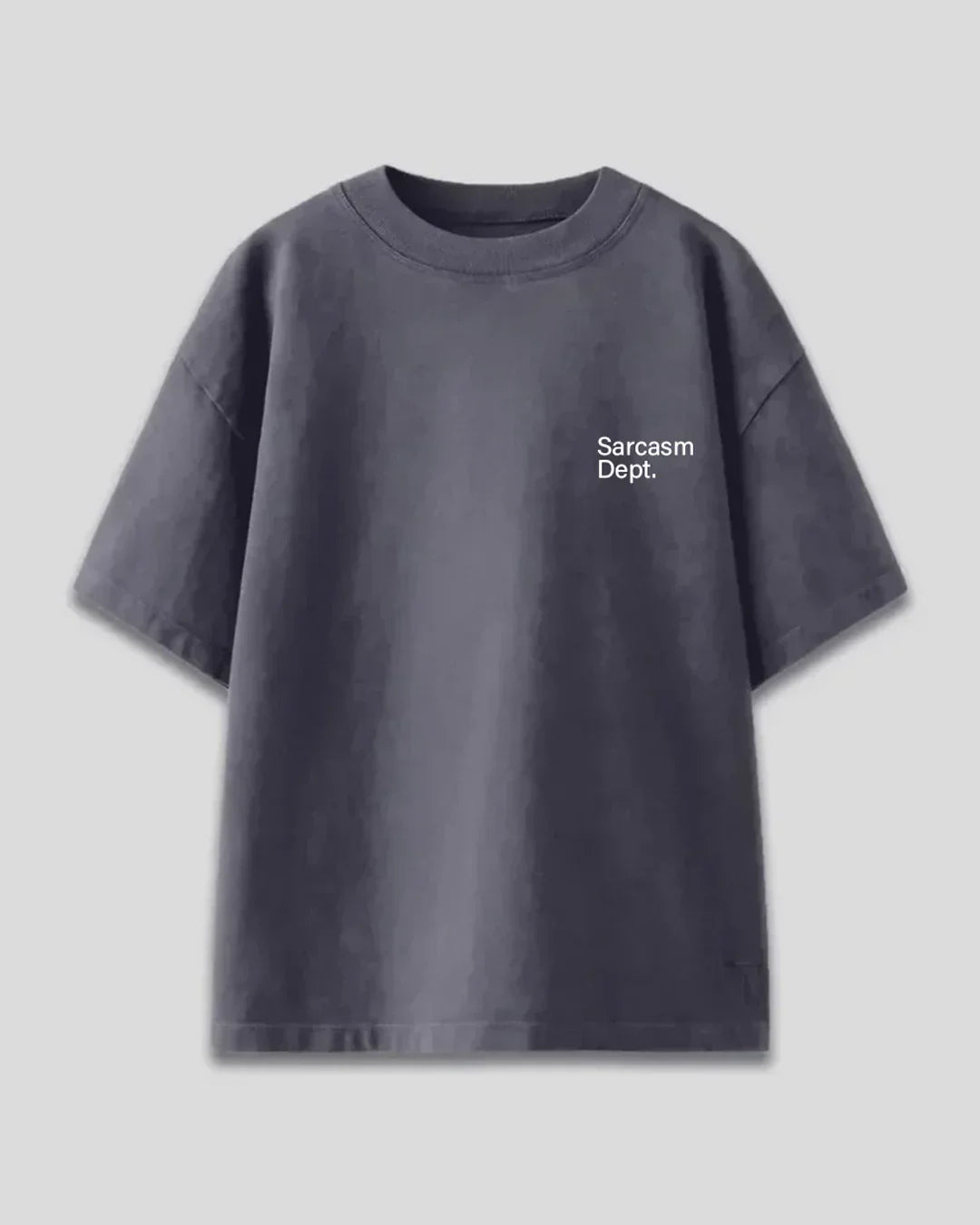 Sarcasm Dept Oversized T-Shirt – dark gray OS Graphic tee with small white Sarcasm Dept print on the chest, shown in flat lay