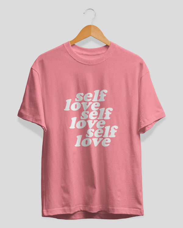 Self Love T-Shirt for Women Online In India | Dky