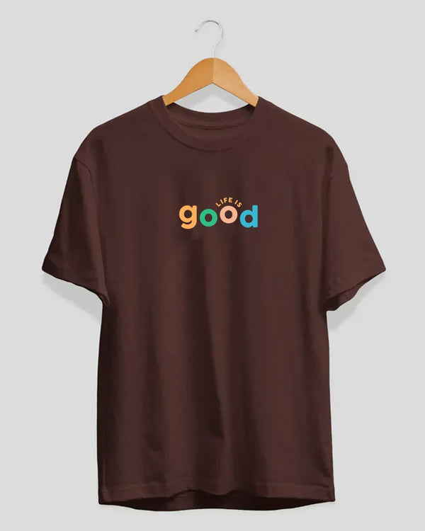 Life Is Good T-Shirt - Chest print
