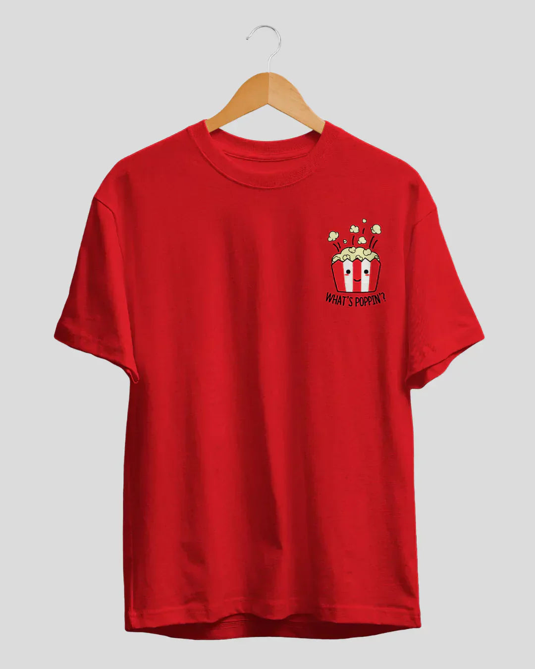 Whats Poppin T-Shirt for Women Online In India | Dky